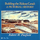 Building The Rideau Canal