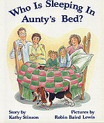 Who Is Sleeping In Aunty's Bed?