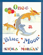 Once in a Blue Moon