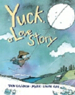 Yuck, A Love Story