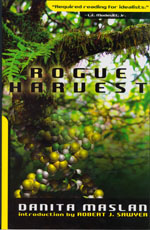 Rogue Harvest