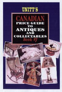 Unitt's Canadian Price Guide to Antiques and Collectables