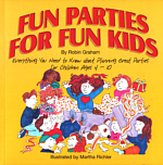 Fun Parties For Fun Kids