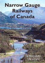 Narrow Gauge Railways of Canada