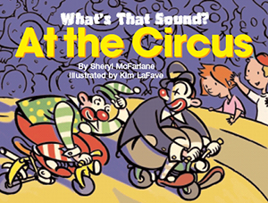 What's That Sound? At The Circus