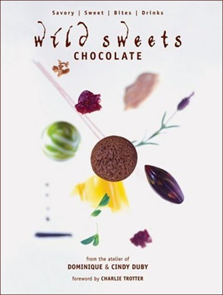 Wild Sweets: Chocolate