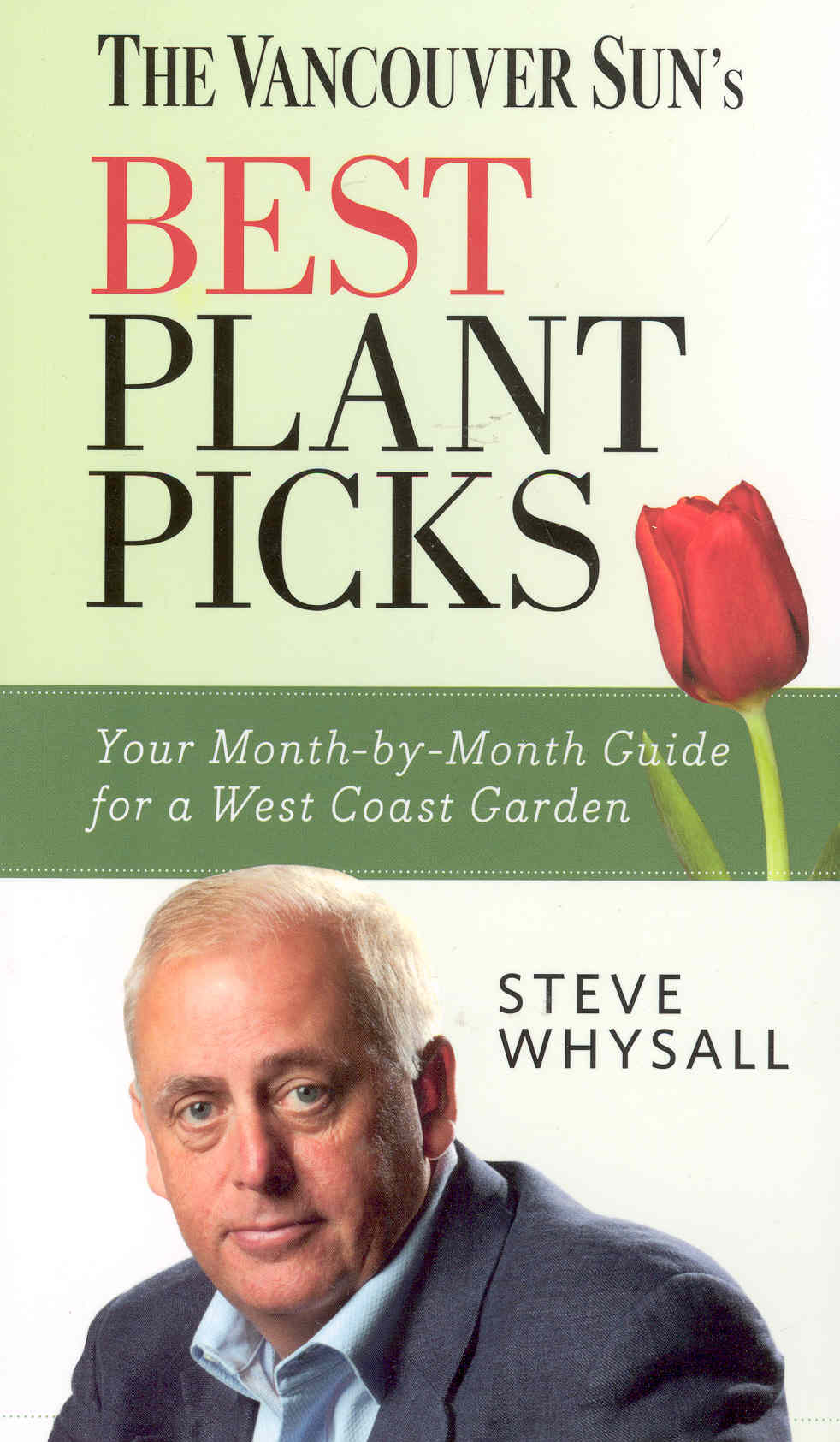 Vancouver Sun's Best Plant Picks