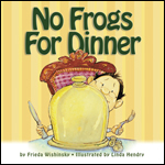 No Frogs for Dinner