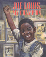 Joe Louis, My Champion