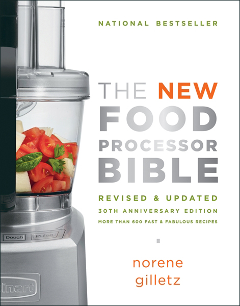 New Food Processor Bible