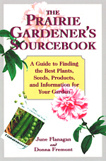 Prairie Gardener's Sourcebook