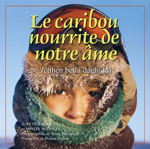 caribou nourrit notre âme