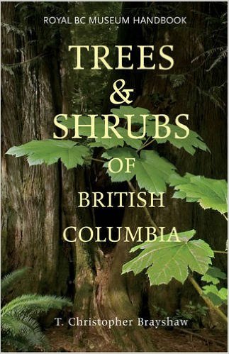 Trees and Shrubs of British Columbia