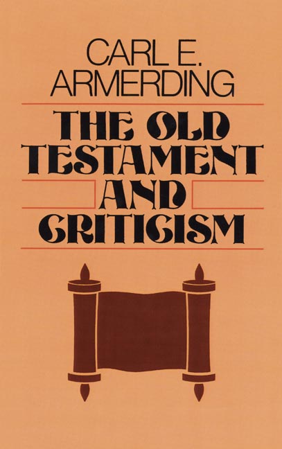 Old Testament and Criticism