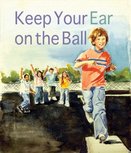 Keep Your Ear On The Ball