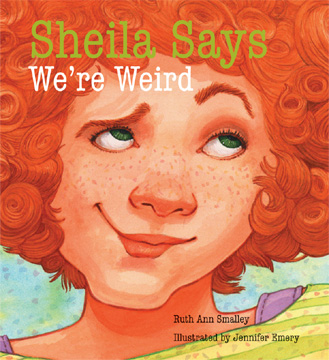 Sheila Says We're Weird