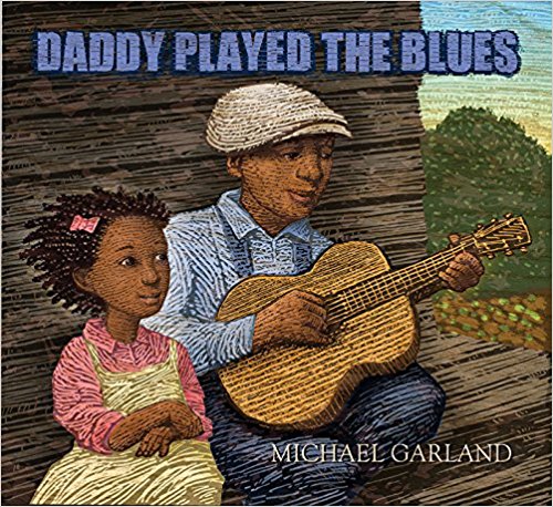 Daddy Played the Blues