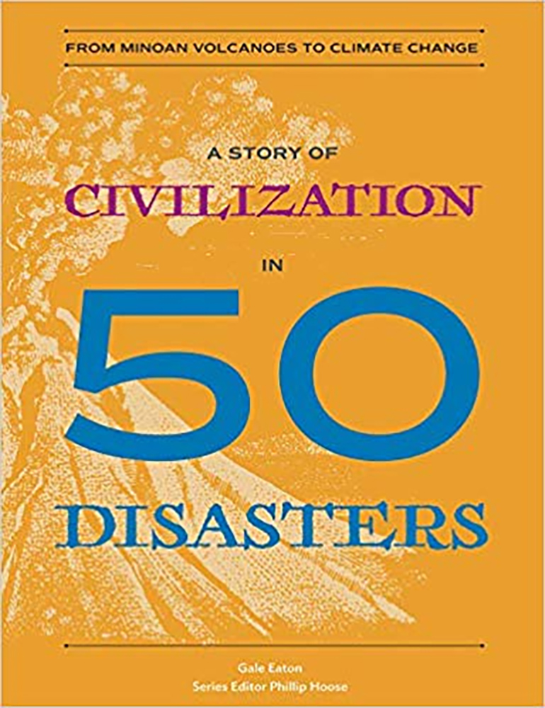 Story of Civilization in 50 Disasters