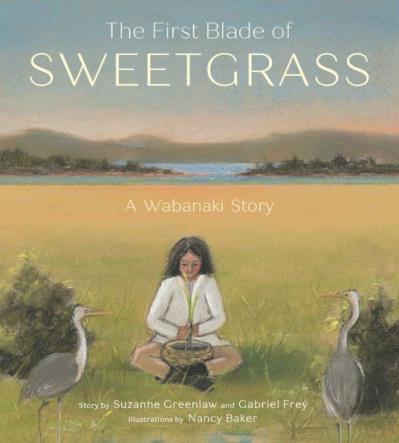 First Blade of Sweetgrass