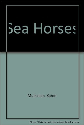 Sea Horses