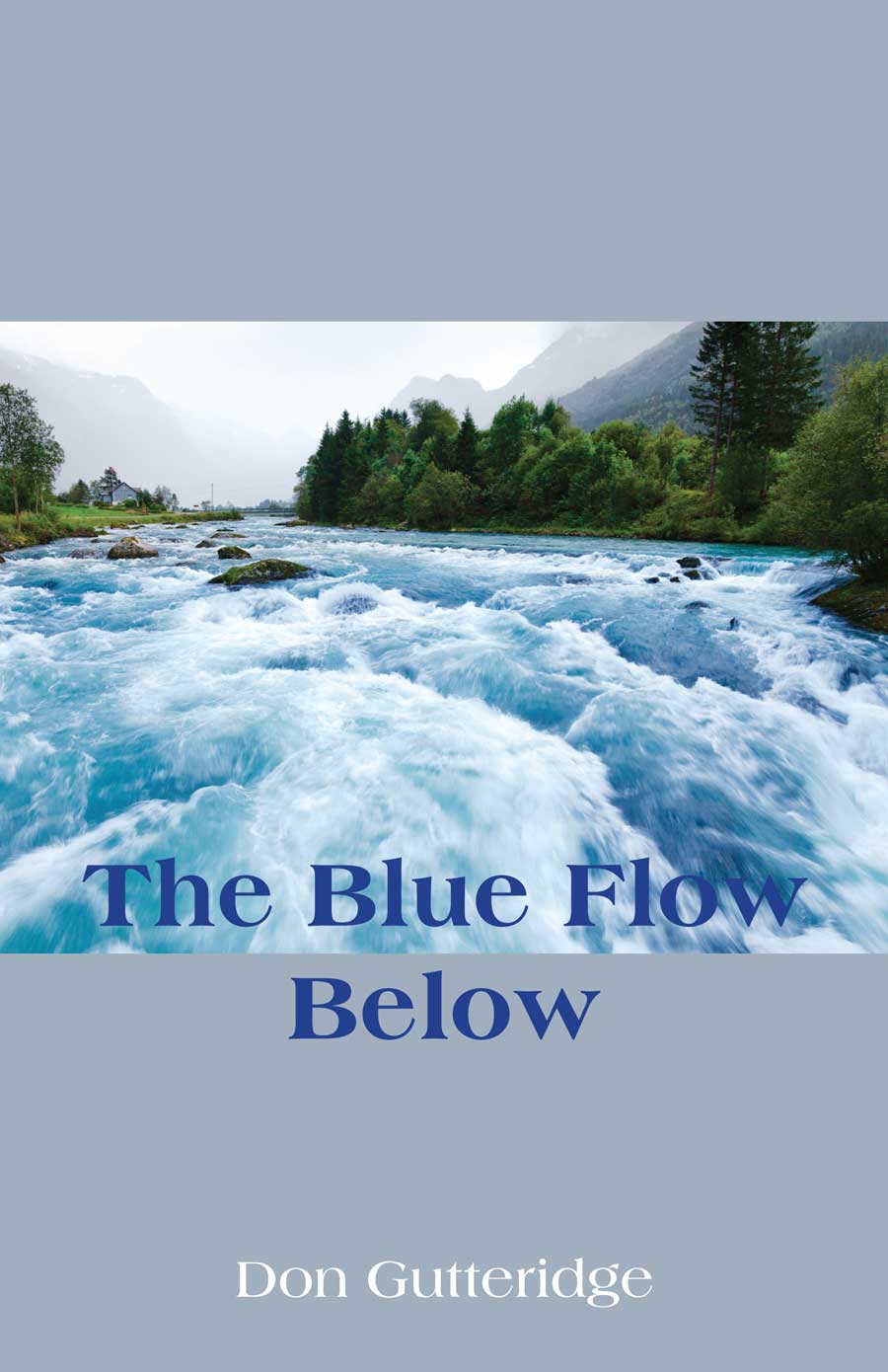 Blue Flow Below