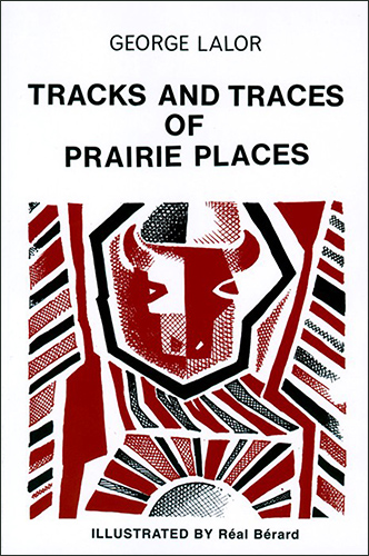 Tracks and Traces of Prairie Places