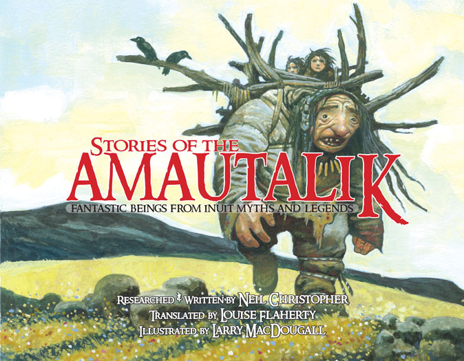 Stories of the Amautalik