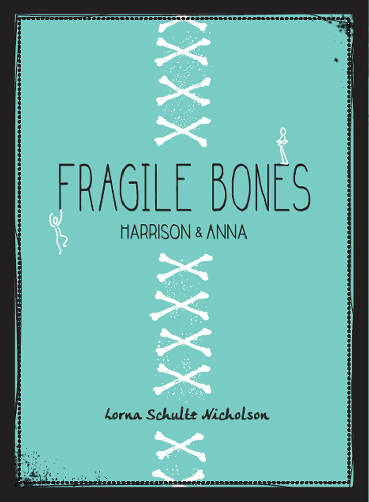 Fragile Bones