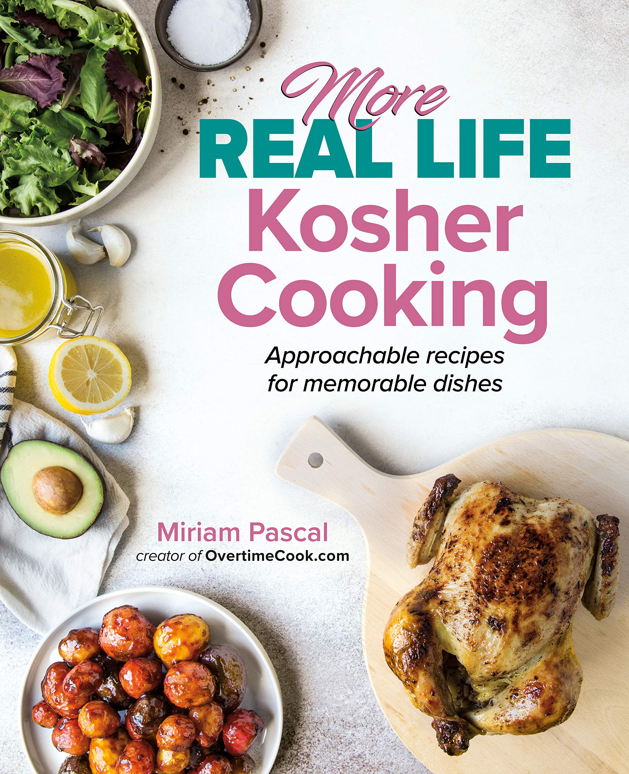 More Real Life Kosher Cooking