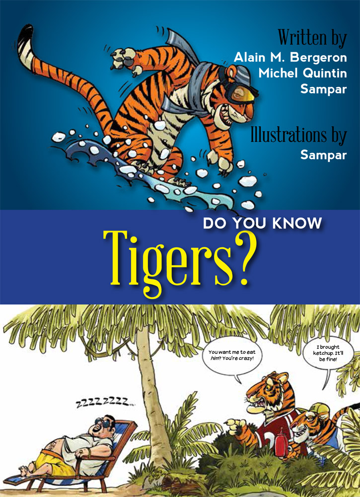 Do You Know Tigers?