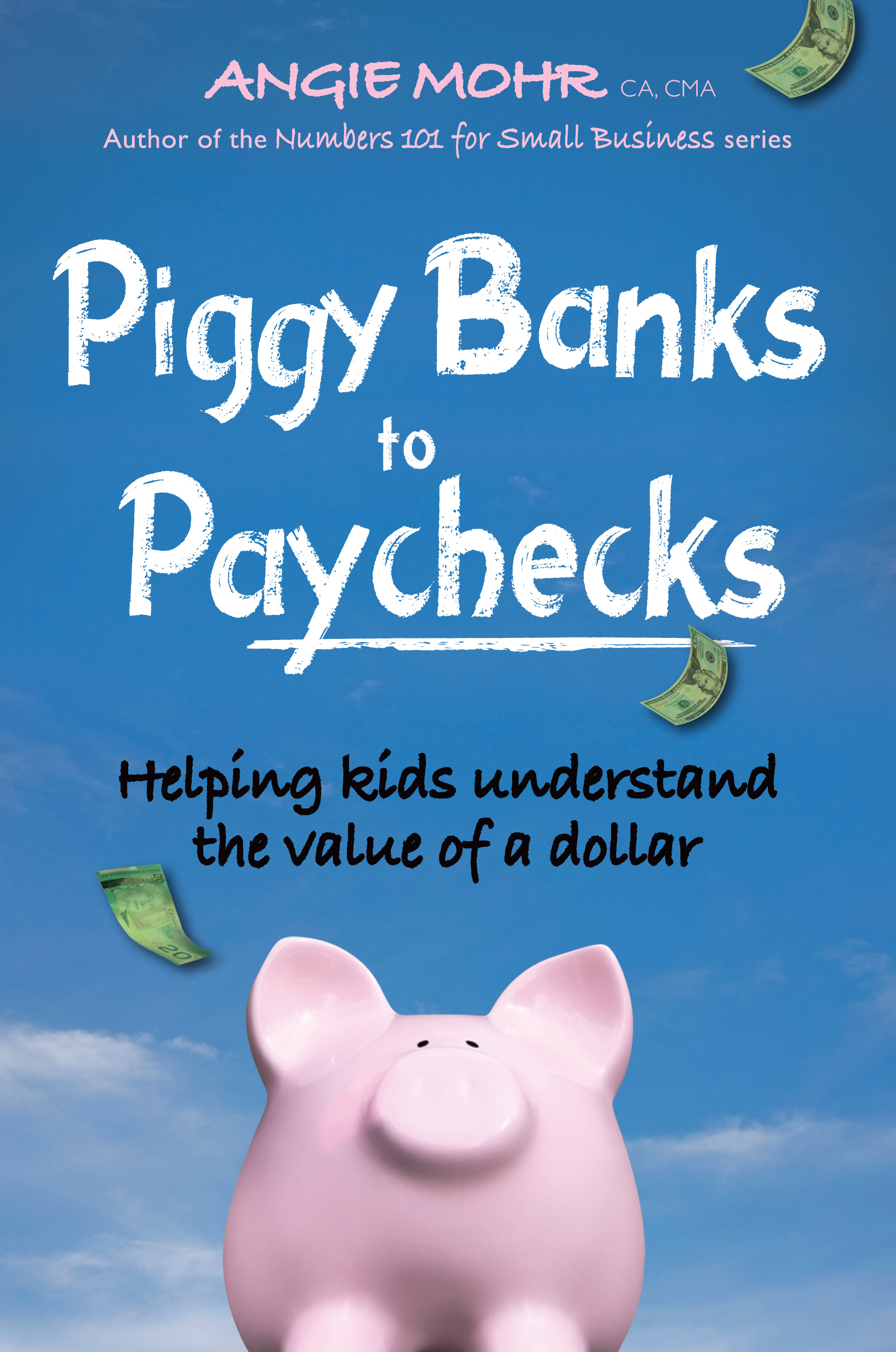 Piggy Banks to Paychecks