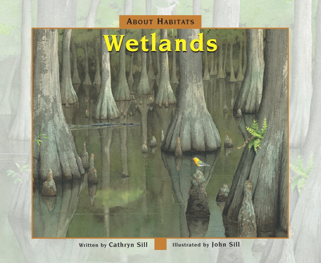 About Habitats: Wetlands