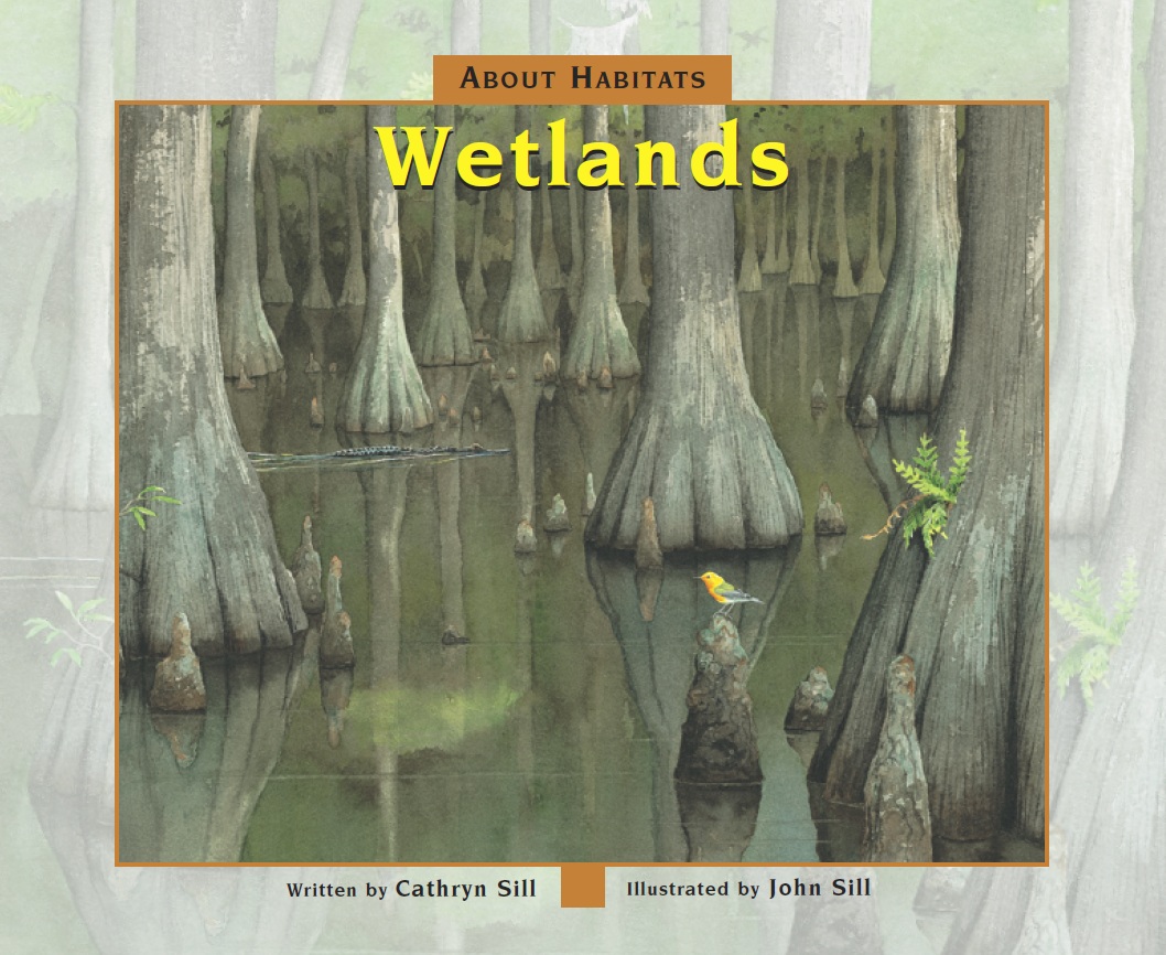 About Habitats: Wetlands