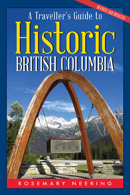 Traveller's Guide to Historic British Columbia