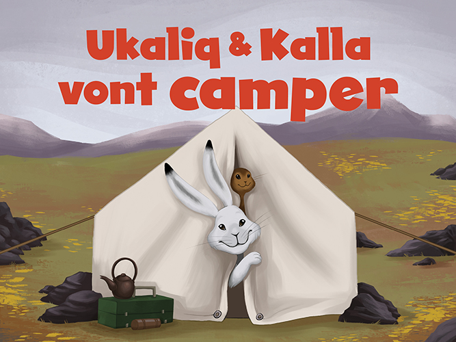 Ukaliq et Kalla vont camper
