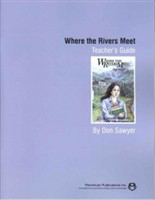 Where The Rivers Meet Teacher's Guide