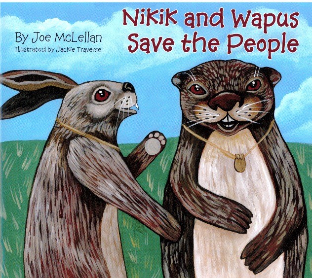 Nikik and Wapus Save the People
