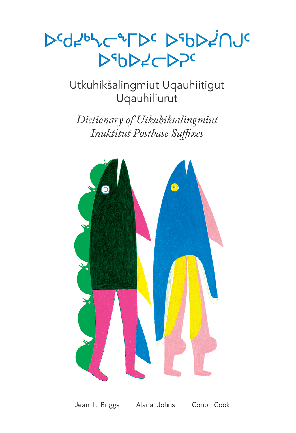 Utkuhiksalingmiut Uqauhiitigut