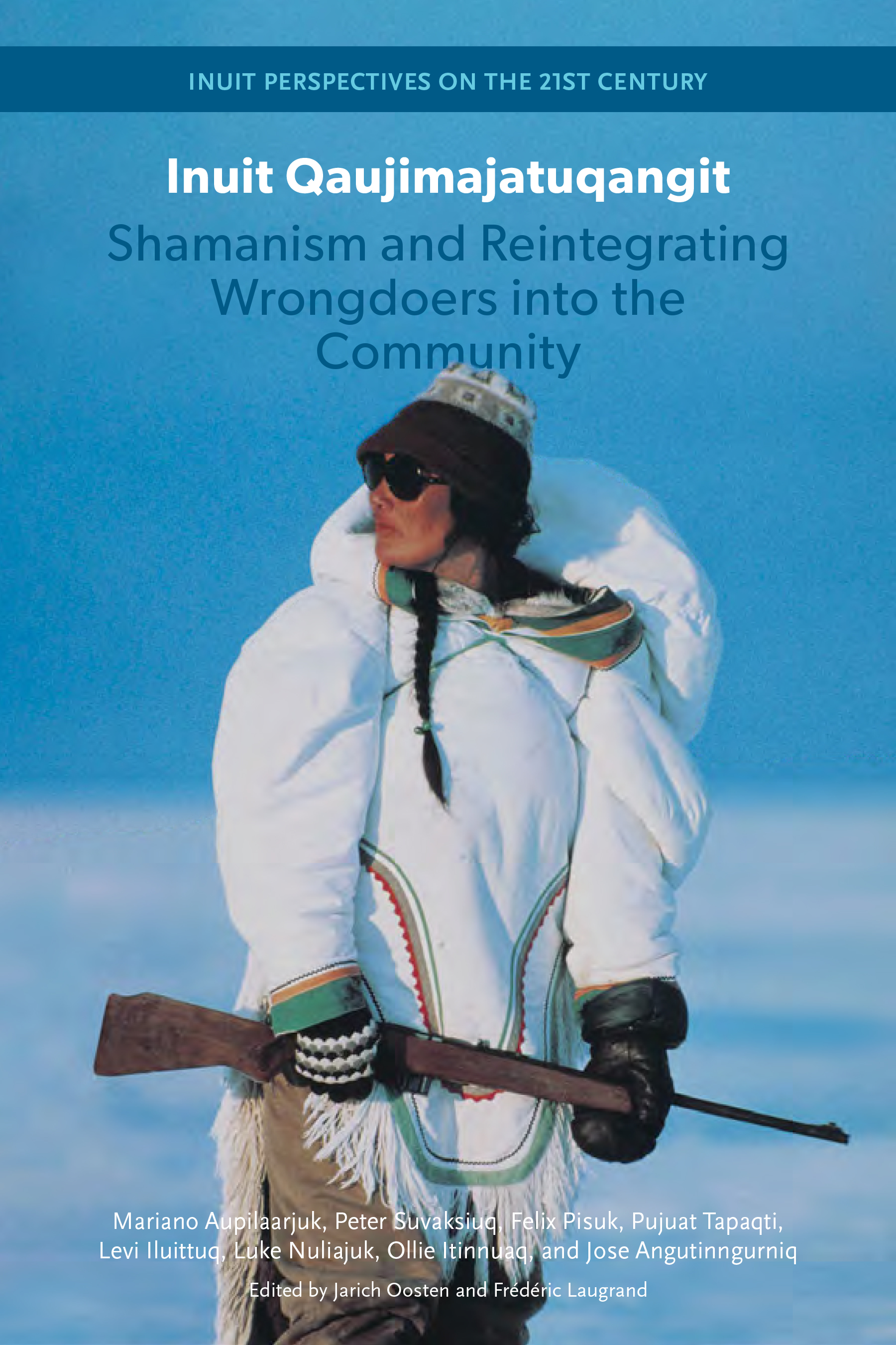 Inuit Qajujimajatuqangit and reintegrating wrongdoers into the Community