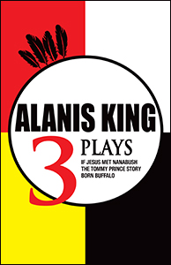Alanis King: 3 Plays