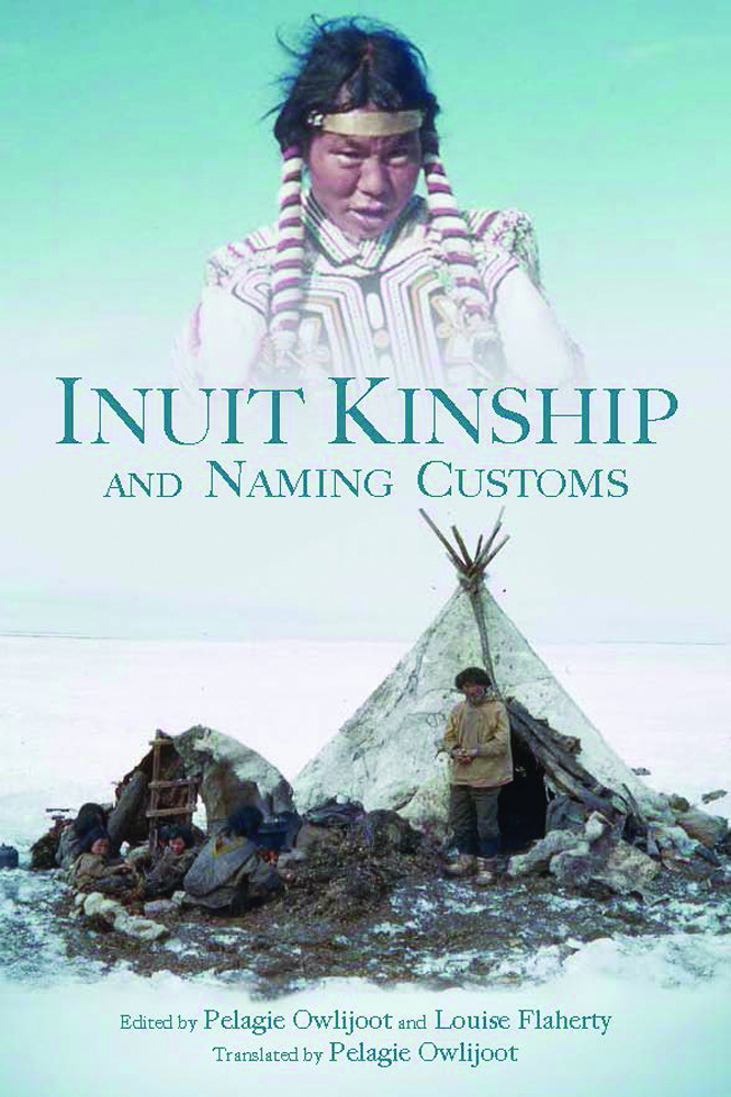 Inuit Kinship and Naming Customs