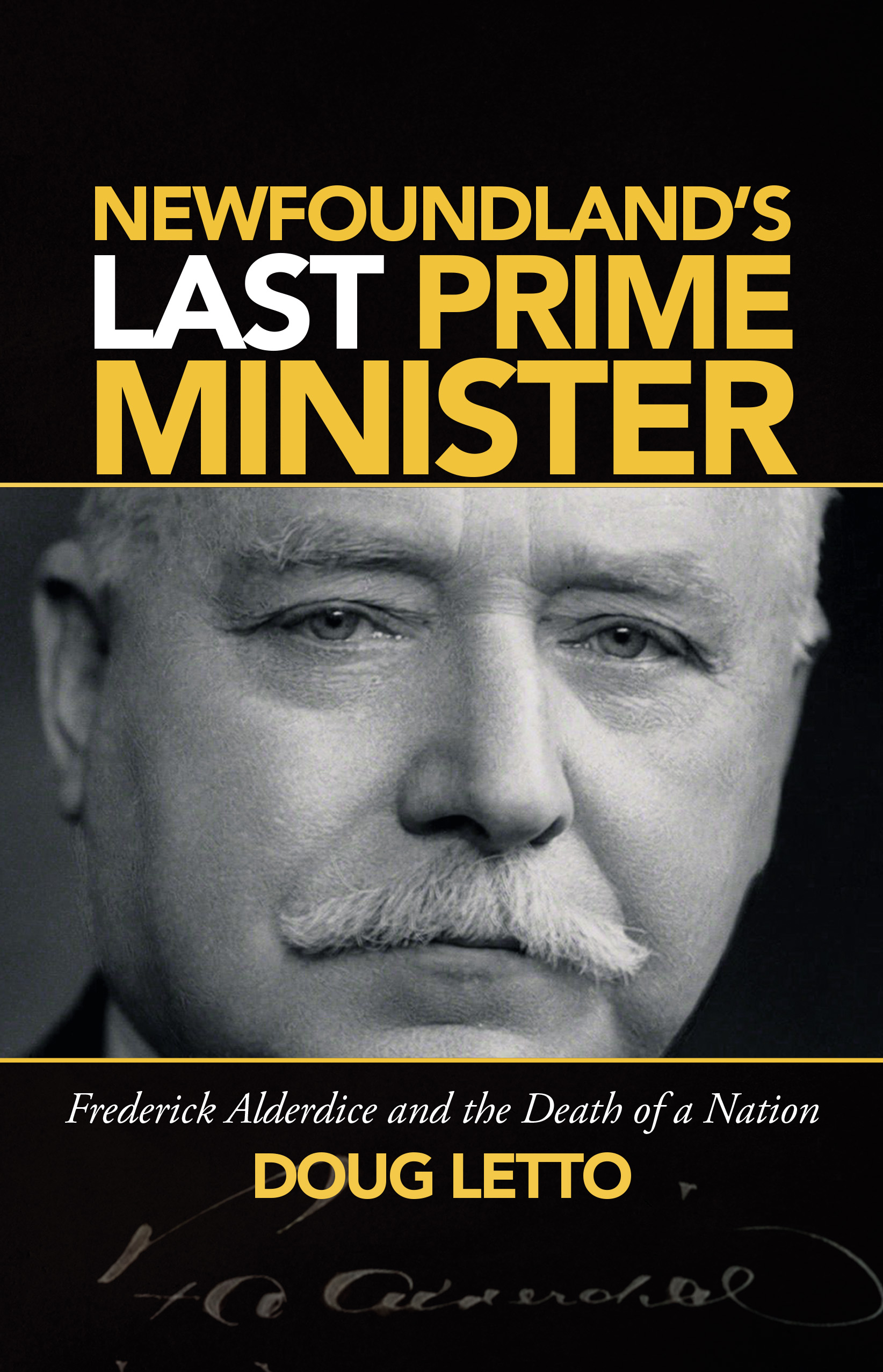 Newfoundland's Last Prime Minister