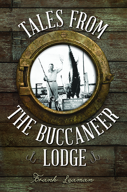 Tales from the Buccaneer Lodge