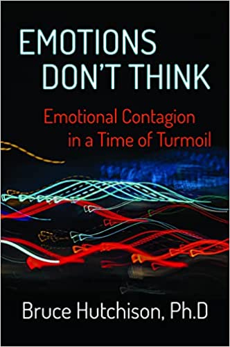 Emotions Don't Think