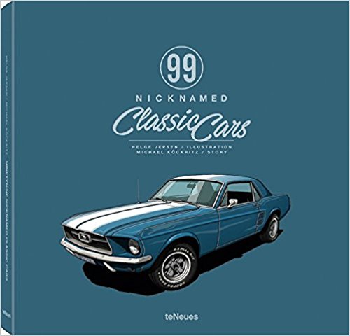 99 Nicknamed Classic Cars