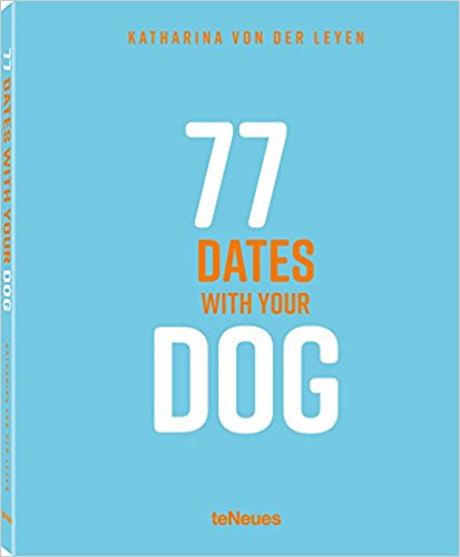 77 Dates With Your Dog