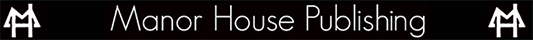 Manor House Publishing