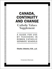  Canada, Continuity and Change  Catholic Values Supplement